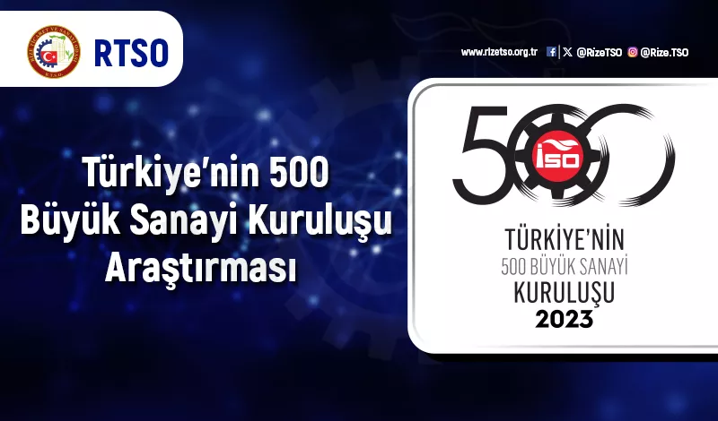 Türkiye'nin 500 Büyük Sanayi Kuruluşu Araştırması Hk.